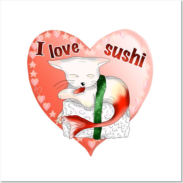 cat sushi cute I love sushi heart Wall Art by cuisinecat